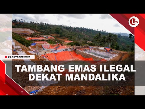 KPK TEMUKAN TAMBANG EMAS DEKAT MANDALIKA, OMZET Rp1 TRILIUN PER TAHUN | U-NEWS