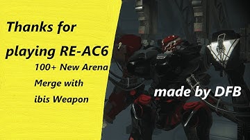 [AC6 mod] REIBIS-AC6 Stable Version 1.00 Publish.