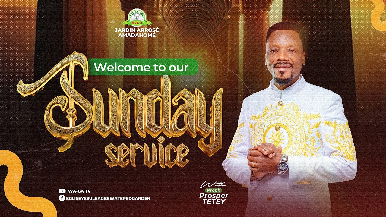 SUNDAY SERVICE ||   avec le Prph. Prosper TETEY || 08/03/2026