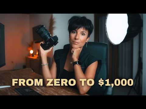 How I'd Make My First $1,000 as a COMPLETE Beginner Photographer (step by step)