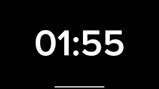 1 Minute 55 Second Timer.