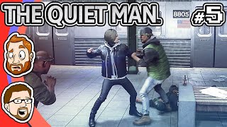 The Quiet Man - PART 5: Still Punching This Guy | CHAD & RUSS