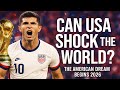 The American Dream: Can USA Shock the World in 2026?