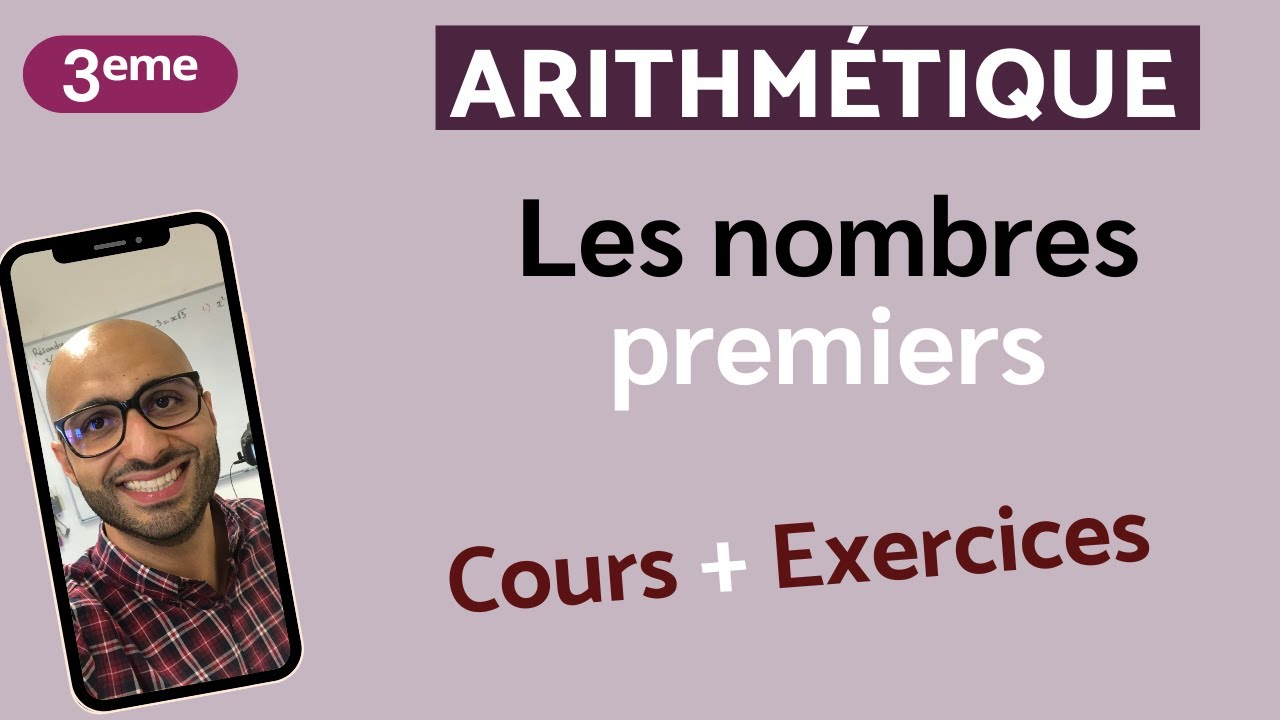 Les Nombres PREMIERS  - Cours + Exercices