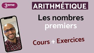 Les Nombres PREMIERS - Cours + Exercices