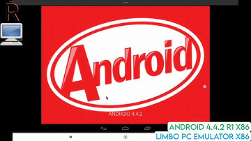 Android 4.4.2 R1 X86 on Limbo PC Emulator x86 (Part 2)