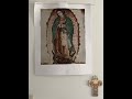 28 - Avec ND de Guadalupe - H Acatiste - Adoption spirituelle - 27 décembre