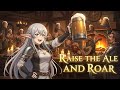 Medieval Tavern Song – Raise the Ale and Roar 🍺🔥 [Fantasy Folk for D&amp;D]