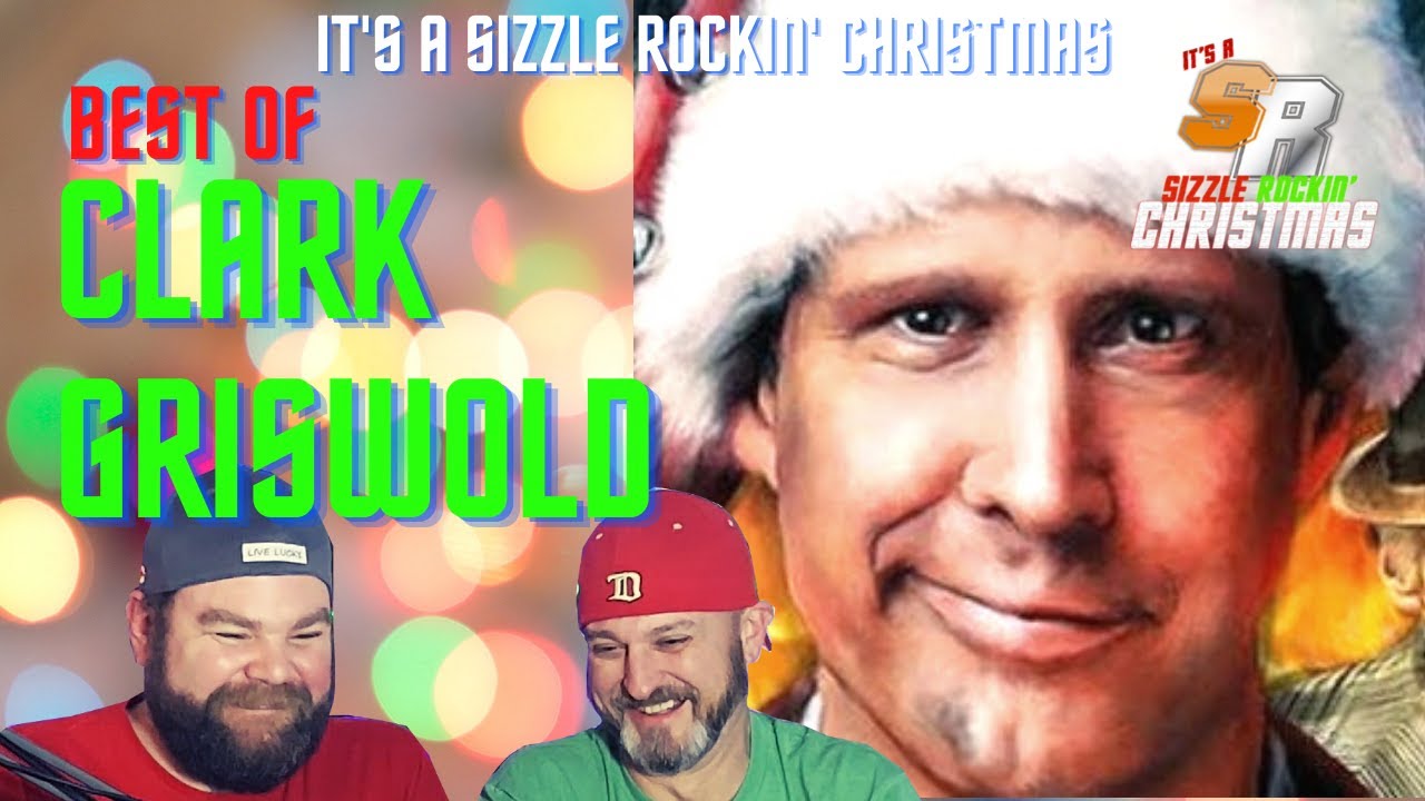BEST OF CLARK GRISWOLD REACTION! It's a Sizzle Rockin' Christmas
