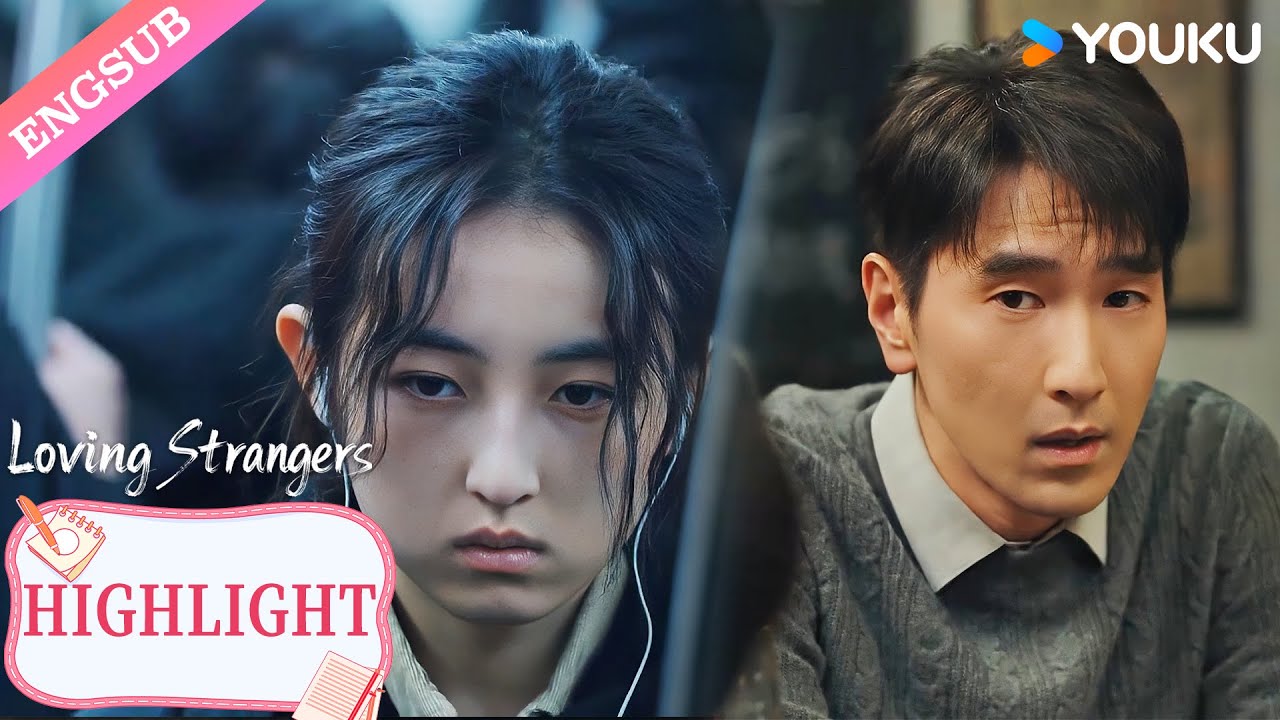 【HIGHLIGHT】It turns out you brought hope back to my life.💖| Loving Strangers | YOUKU