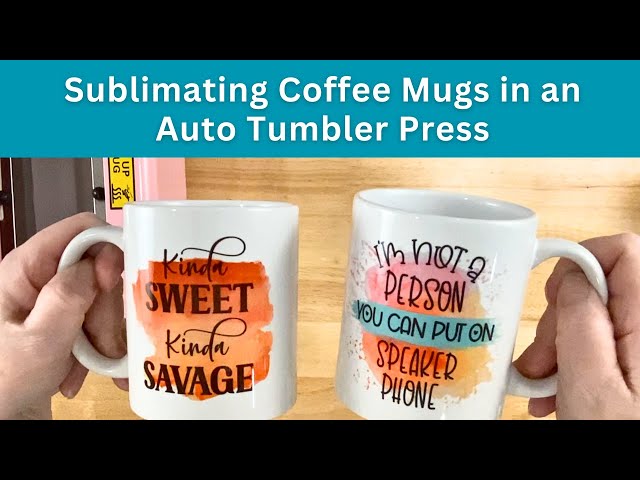 Sublimating Coffee Mugs in an Auto Tumbler Press 