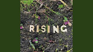 Rising