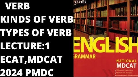 Verb, Lecture:1 Ecat,Mdcat Test Preparation PMDC