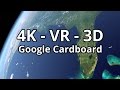 Earth from Space - 360° - 4K VR 3D - Cardboard