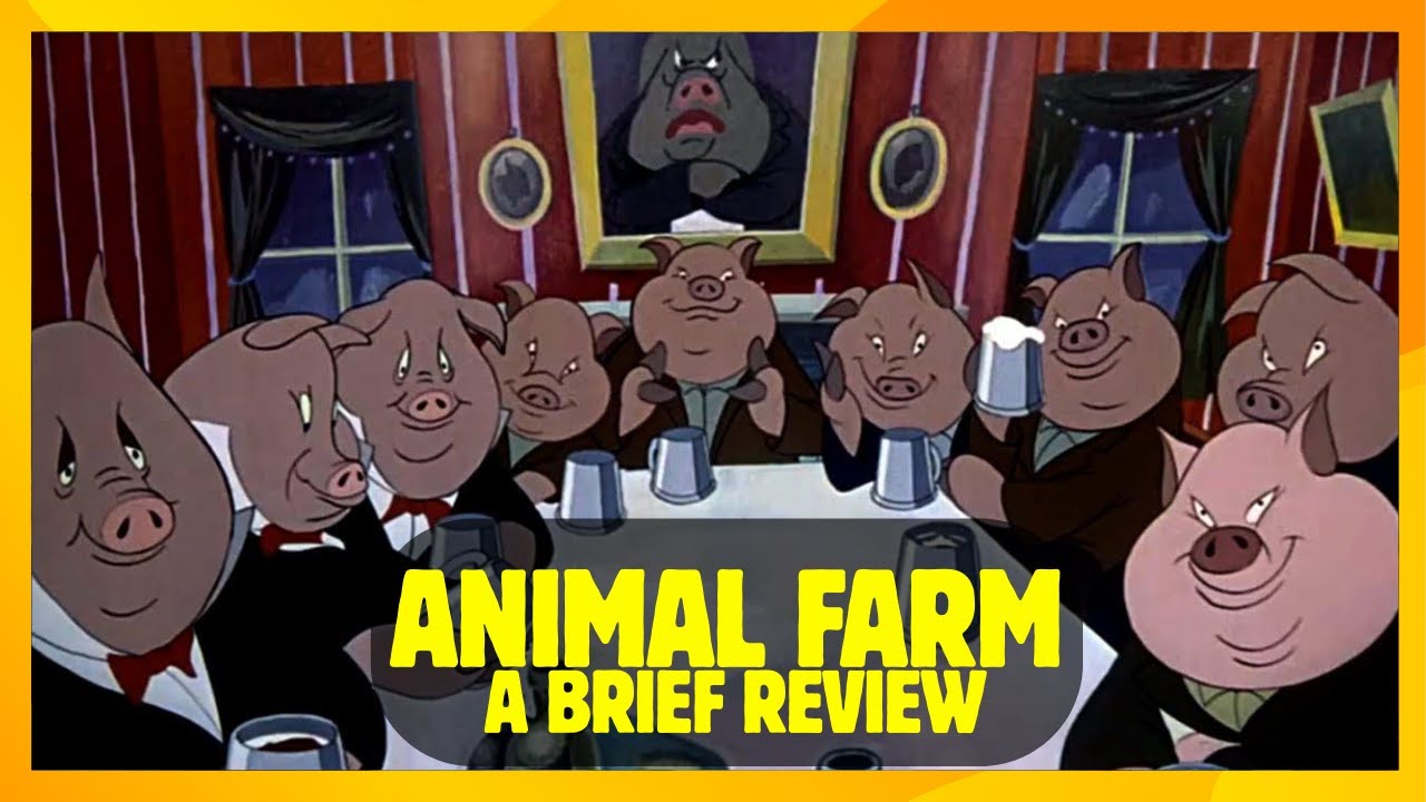 Animal Farm: A Brief Review