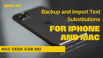 Import Your iPhone or Mac Text Substitutions