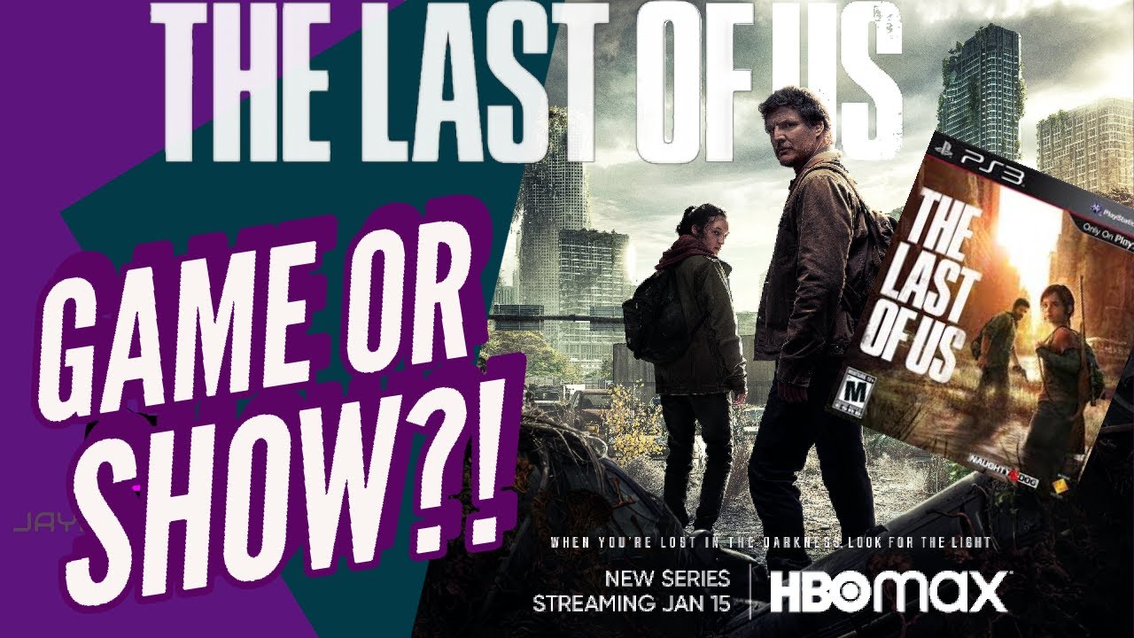 Should You Play The Last of Us BEFORE Watching the HBO Television Series Adaptation?