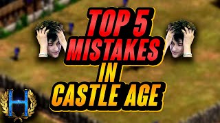 Top 5 Most Common Mistakes In Castle Age | AoE2