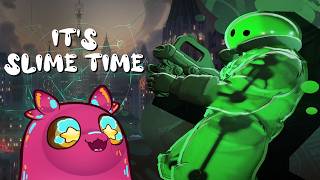 It's Slime Time In Deadlock