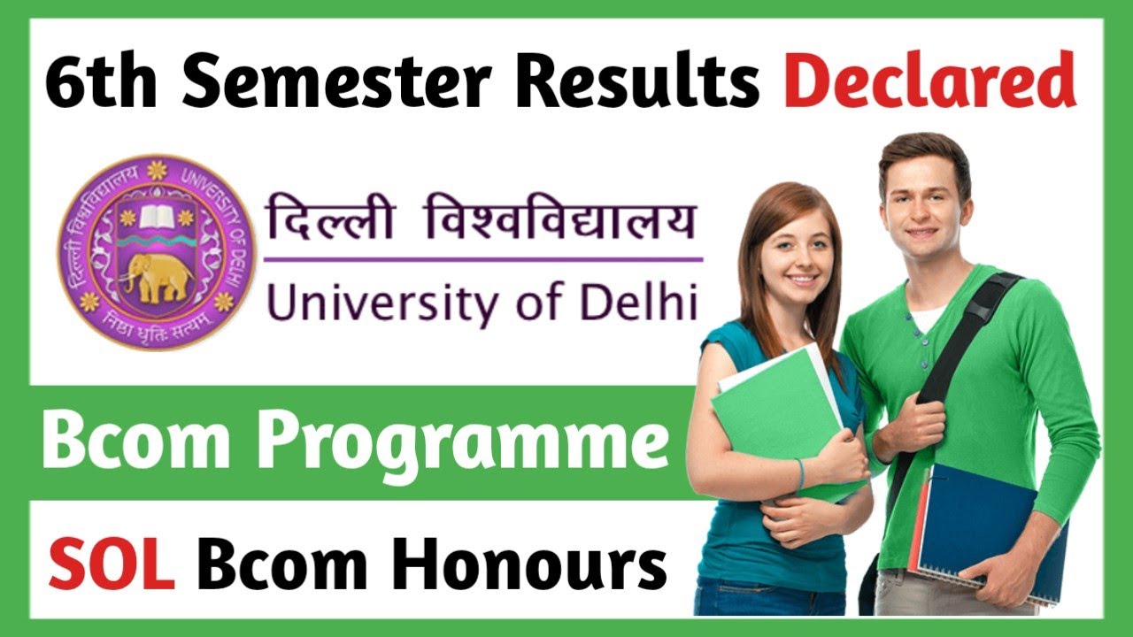 Sol 6th Semester Results Declared || Bcom Programme Bcom Honours all Results Will be Declared 2022
