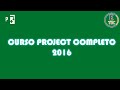 CURSO COMPLETO PROJECT 2016