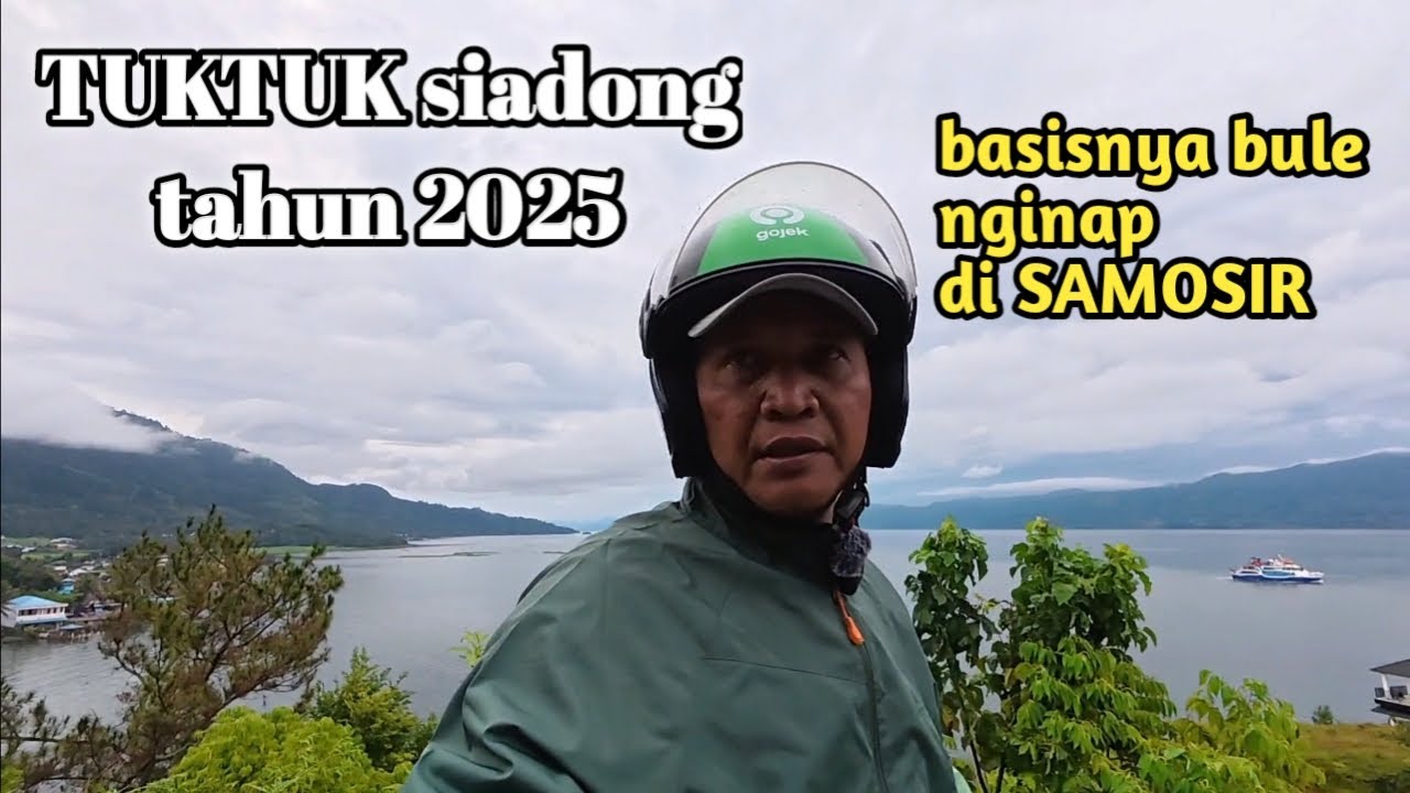 VIBES DESA TURIS TUKTUK SIADONG SORE HARI | DANAU TOBA | MOTOVLOG