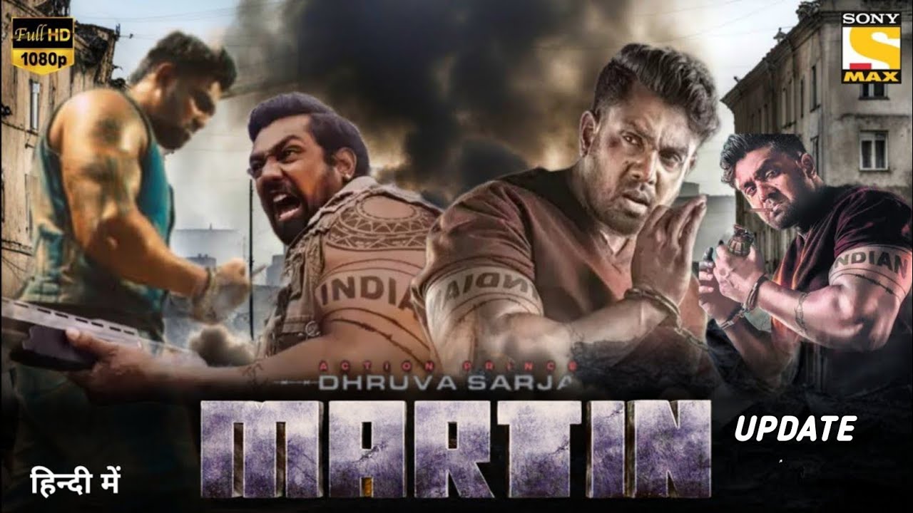 Martin Movie Hindi Update 2024 | Dhruva Sarja New Movie Trailer | New ...