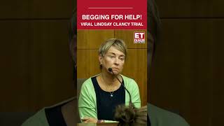 Lindsay Clancy Murder Trial Begging For Help Before Children s Deaths Court Hears ET Now