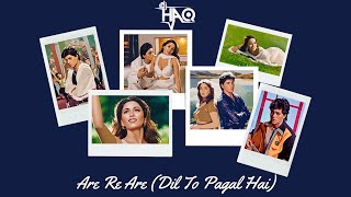 Download Lagu Are Re Are | Dil To Pagal Hai | DJ Haq | Shah Rukh Khan | Madhuri Dixit | Bollywood Remix MP3
