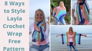 How to Style Layla Crochet Wrap 8 Different Ways including poncho, shawl, vest, scarf, cowl & more!