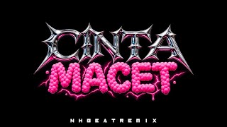 Download lagu PAPSEL REMIX!!! CINTA MACET - SOUTH VIBES  | REMIX NHBEAT