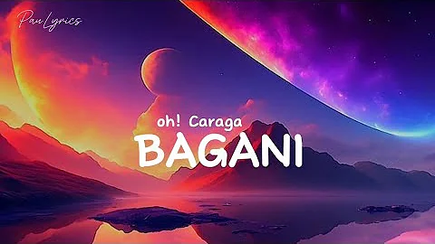 Oh! Caraga - Bagani ( lyrics)