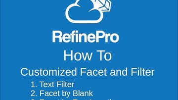 OpenRefine Tutorials: How to Create Customized Facet and Filter