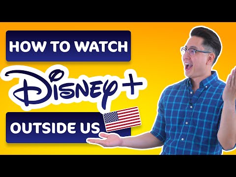 How to watch Disney Plus outside the US | Best Disney Plus VPN