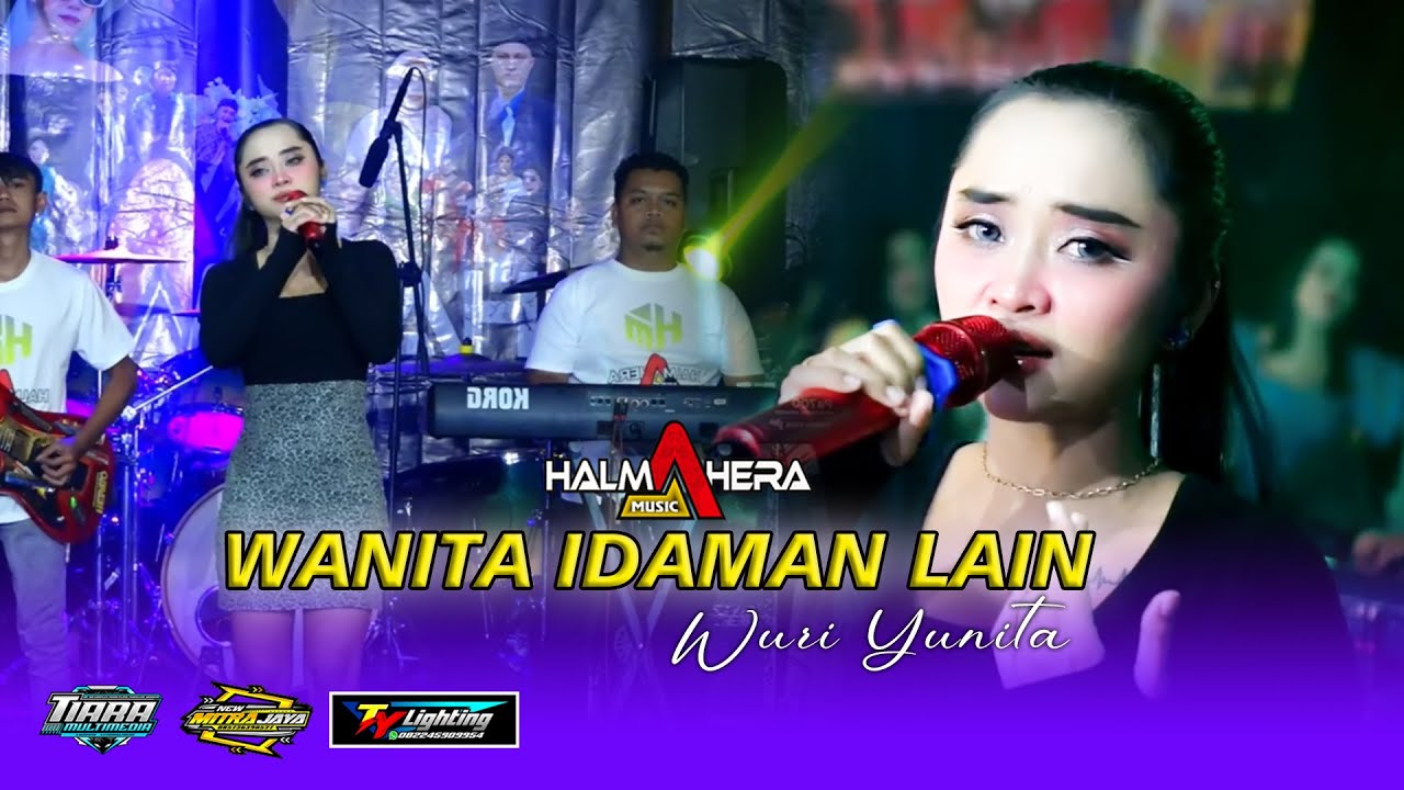 WURI YUNITA - WANITA IDAMAN LAIN - HALMAHERA MUSIC