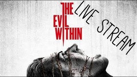 The Evil Within Part 5. Come chill with Ghost. IM SCARED