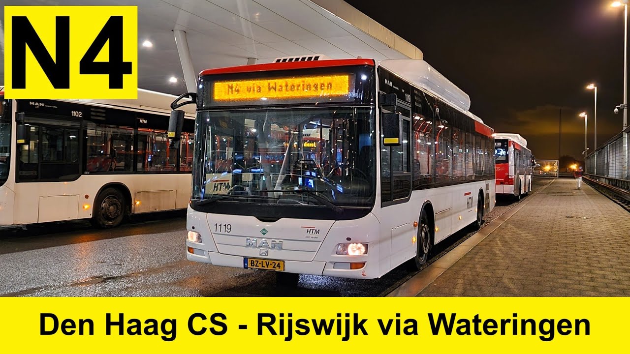 HTM Nachtbus 4: Den Haag CS - Wateringen - Rijswijk - Den Haag CS | Omleiding | HTM 1119 | 2024