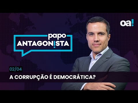 Papo Antagonista com Felipe Moura Brasil - 02/04