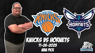 New York Knicks Vs Charlotte Hornets 112625 Nba Free Picks & Prediction Nba Betting Tips