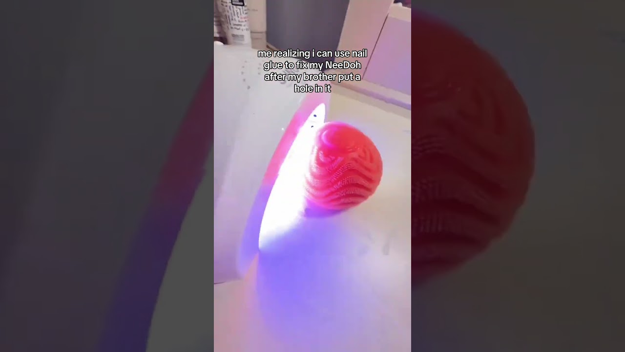 me realizing i can use nail glue to fix my NeeDoh after my brother put a hole in it