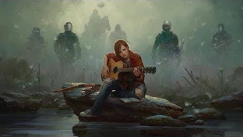 The Last of Us 2 Concept Art + Track Left Behind.