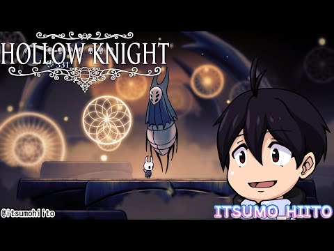 【Hollow Knight】12.アナログスティック逝ったけど地下の王に俺はなる【初見プレイ】
