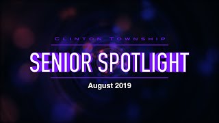 Senior Spotlight - August 2019