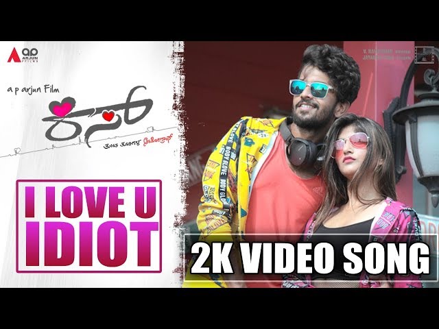 I Love You Idiot Video Song | Kiss | Viraat, Sreeleela | A P Arjun | Sanjith Hegde | V Harikrishna class=