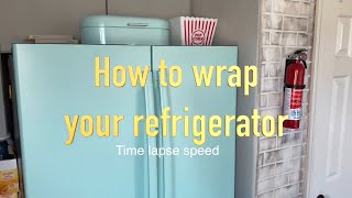 Refrigerator Wrap Custom Color (Time Lapse  Full HowTo Video in Description)