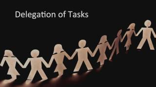 Leadership 5 - Delegation of Tasks