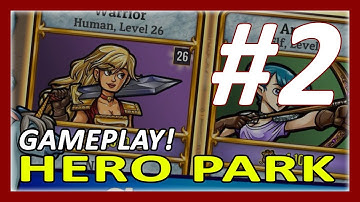 Hero Park Gameplay Walkthrough Part 2