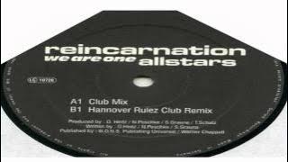 Reincarnation Allstars - We Are One