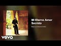 Marco Antonio Solís - Mi Eterno Amor Secreto (Audio)