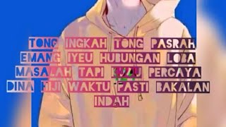 STORY WA KEREN || QUOTES KATA' SUNDA || 30 DETIK